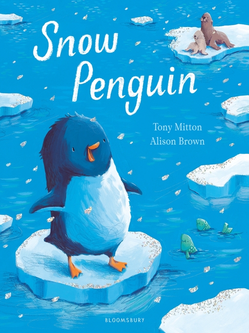 Title details for Snow Penguin by Tony Mitton - Wait list